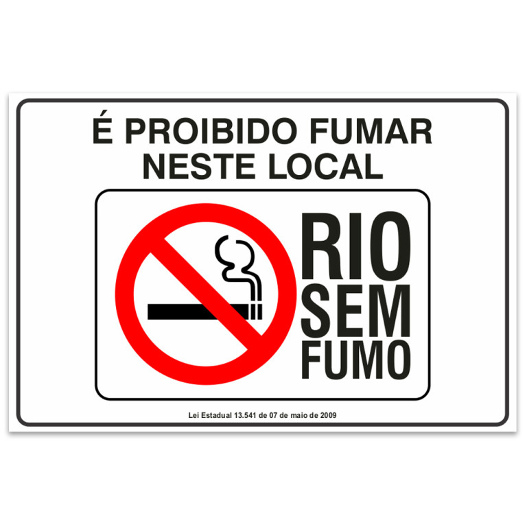 Placa Proibido Fumar Neste Local Rio Sem Fumo X Cm Ps Mm