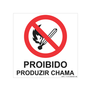 Placa Proibido Produzir Chama - 20 x 20 cm - Modelo P2