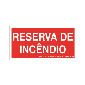 Placa de Sinalização - Reserva de Incêndio - 19 x 9,5 cm