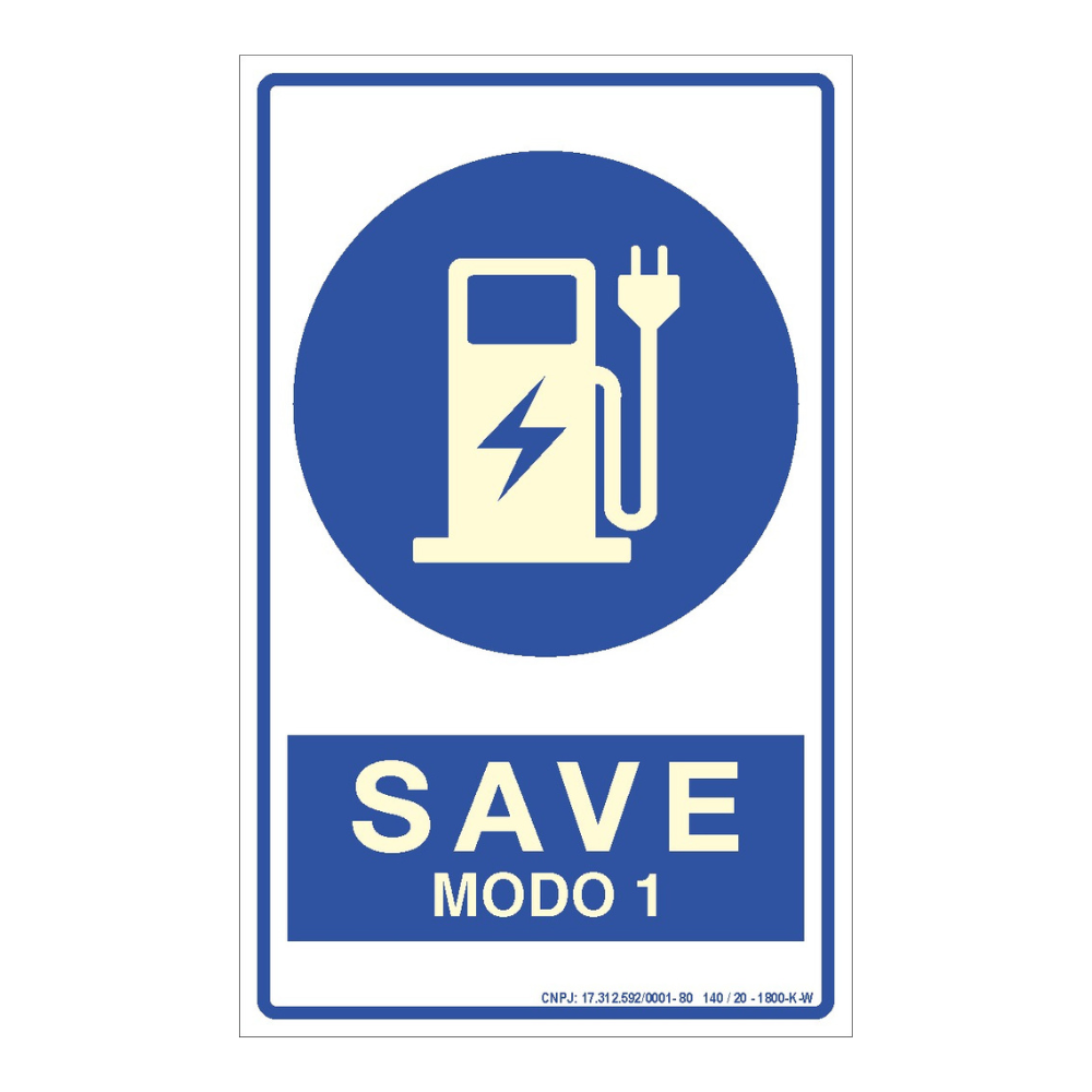 Placa de Sinalização SAVE 1 - Sistema de Alimentação de Veículo Elétrico - Modo 1 - IT 41/2025 CB SP