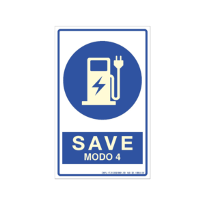 Placa de Sinalização SAVE 4- Sistema de Alimentação de Veículo Elétrico - Modo 4 - IT 41/2025 CB SP